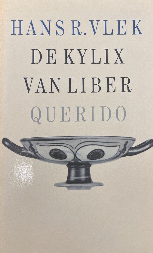Vlek, H.R. - De kylix van liber