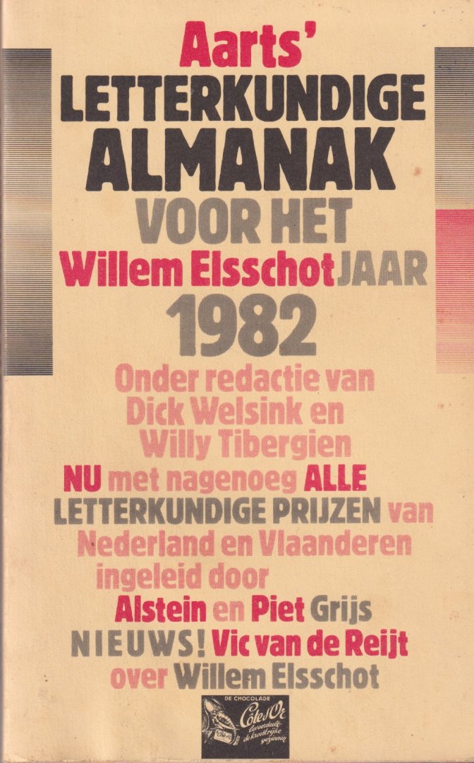 Welsink, Dick & Willy Tibergen (red.) - Aarts' letterkundige almanak voor het Willem Esschot jaar 1982