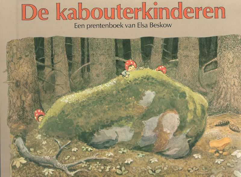 Beskow, Elsa, tekst en illustraties - De kabouterkinderen, prentenboek