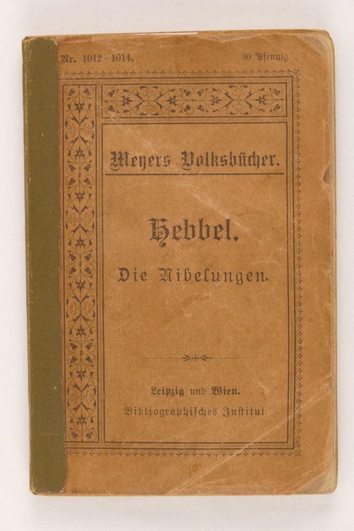 Hebbel, Friedrich (sam) - Die Nibelungen. Ein traueripiel in drei abteilungen (3 foto's)