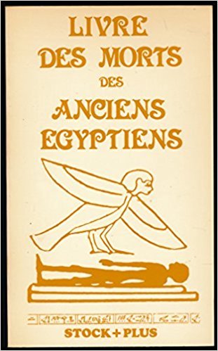 Kolpaktchy, Grégoire - Livre des morts des anciens égyptiens