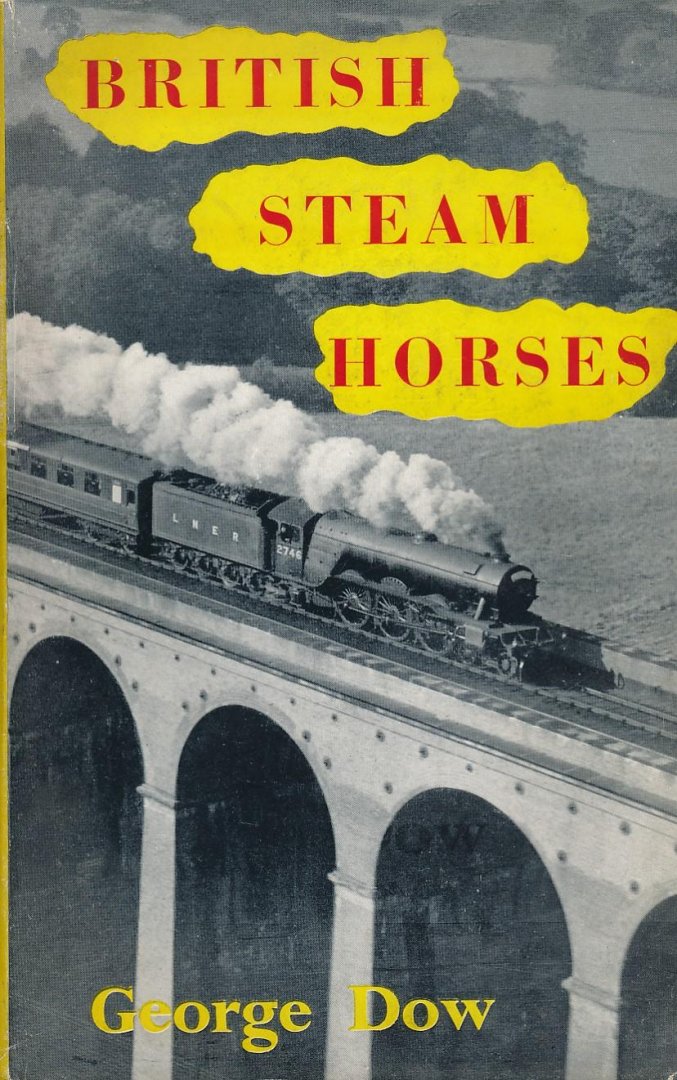 Gerge Dow - Britsh steam horses