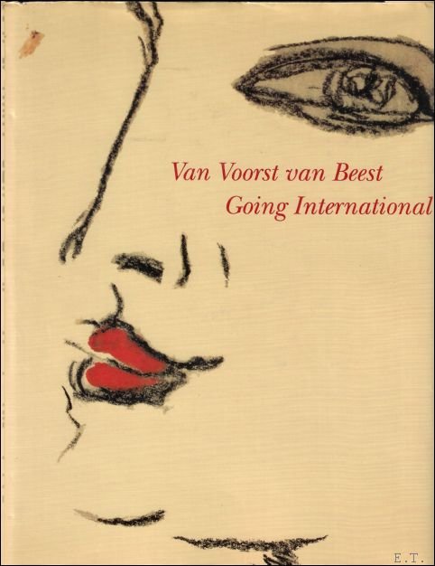 Wingen, Ed ( foreword ); - Van Voorst van Beest Going International