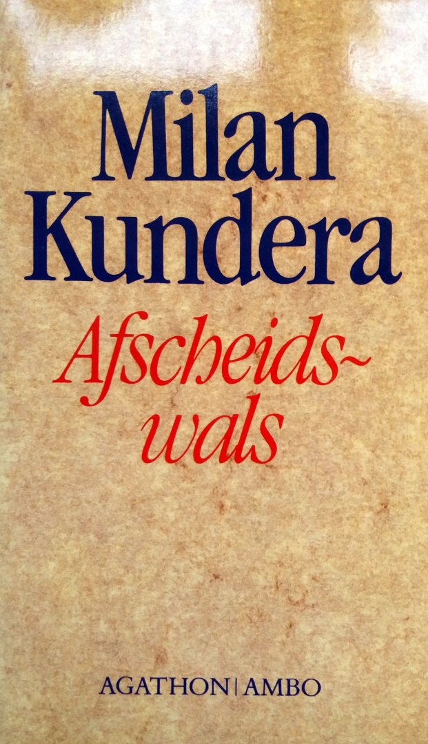 Kundera, Milan - Afscheidswals (Ex.1)