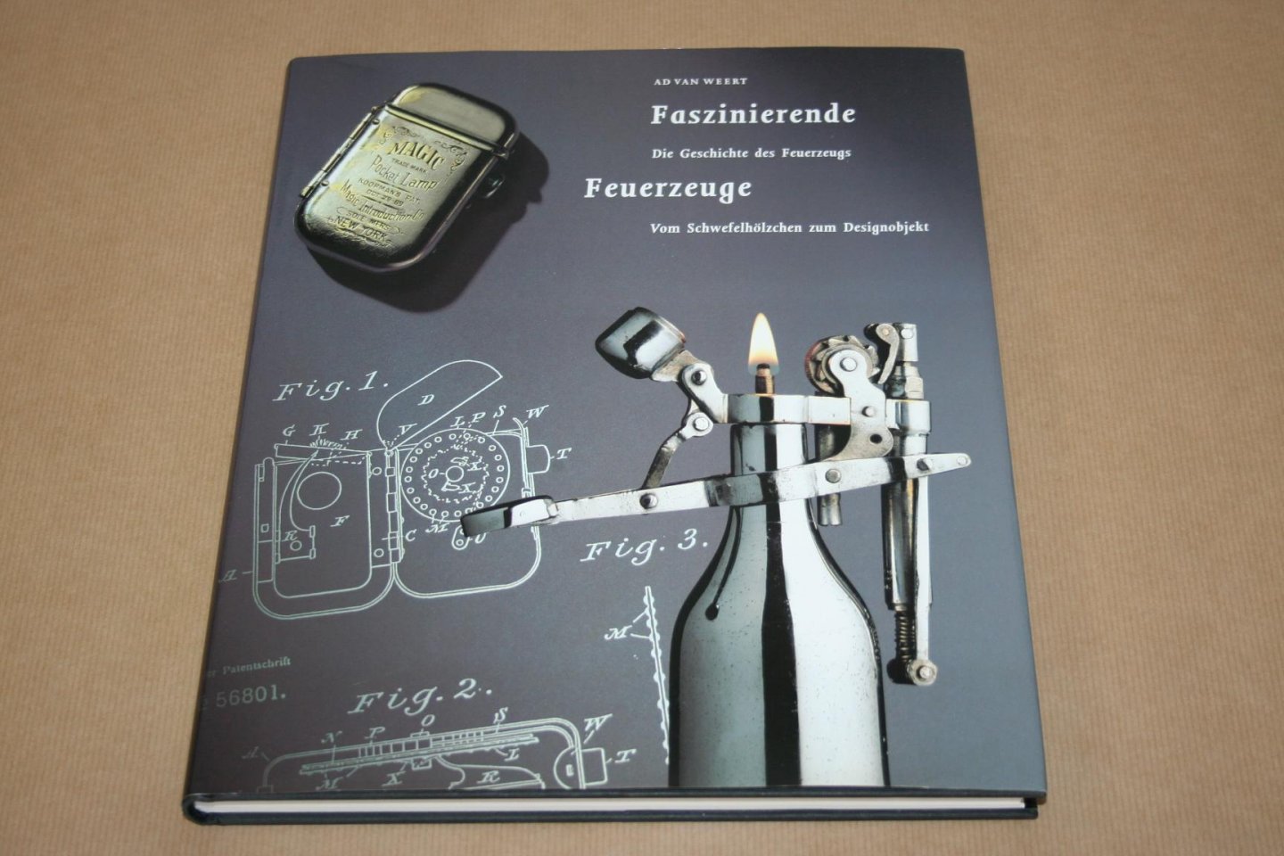 Ad van Weert - Faszinierende Feuerzeuge