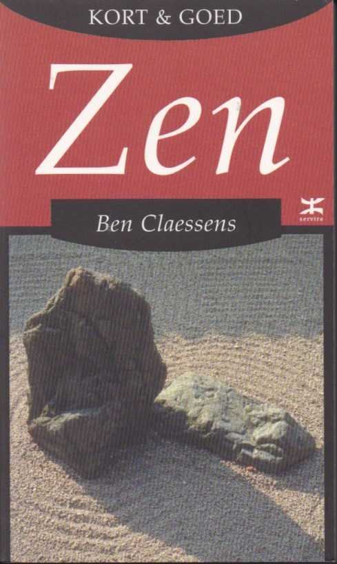 Claessens, Ben - Kort & goed. Zen