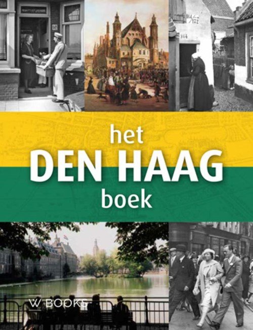 Maarten van Doorn ; Kees Stal - Het Den Haag boek
