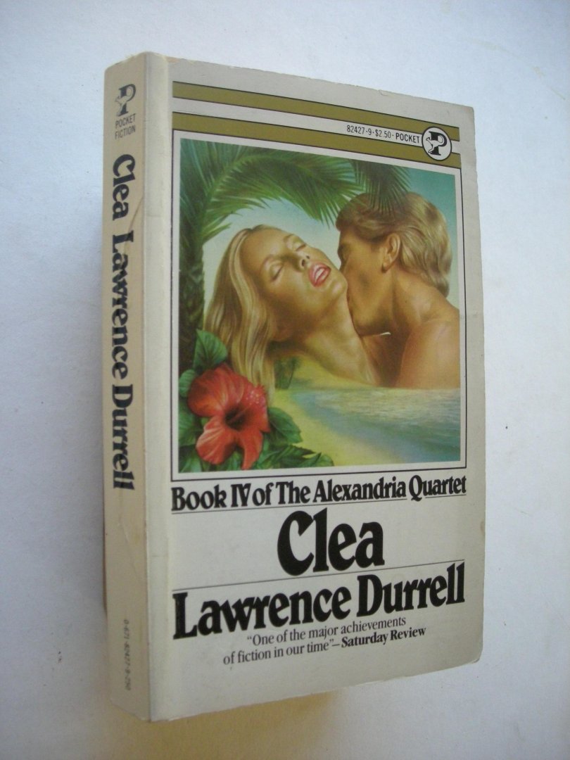 Durrell, Lawrence - Clea. Book IV of The Alexandria Quartet