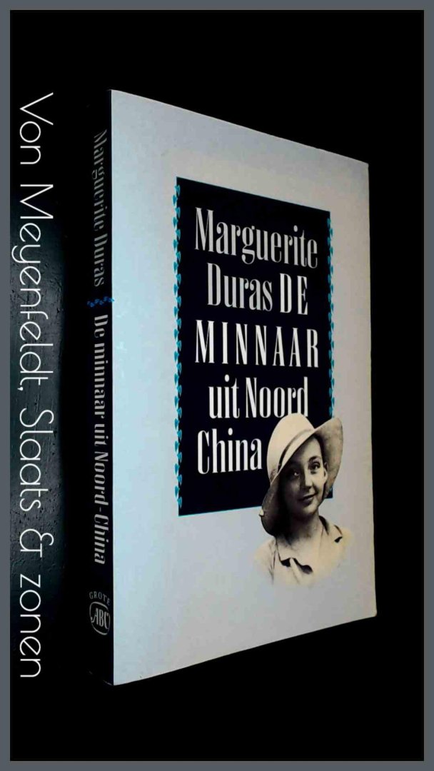 DURAS, MARGUERITE - De minnaar uit Noord China