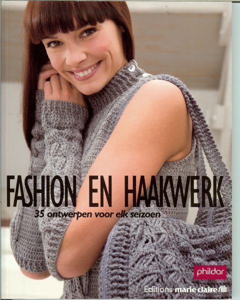 Lamarre Thierry  .. Foto's van Pierre Niccou en tekeningen : Olivier Ribaillier - Fashion en Haakwerk .. 35  ontwerpen voor elk seizoen