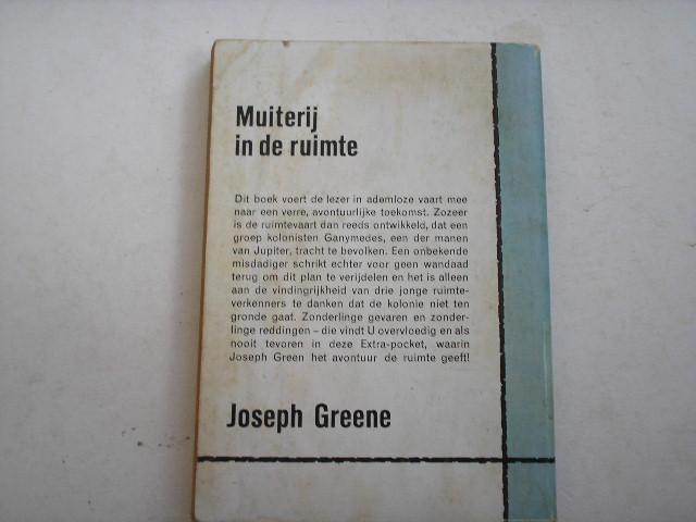 Greene, Joseph - Muiterij in de ruimte
