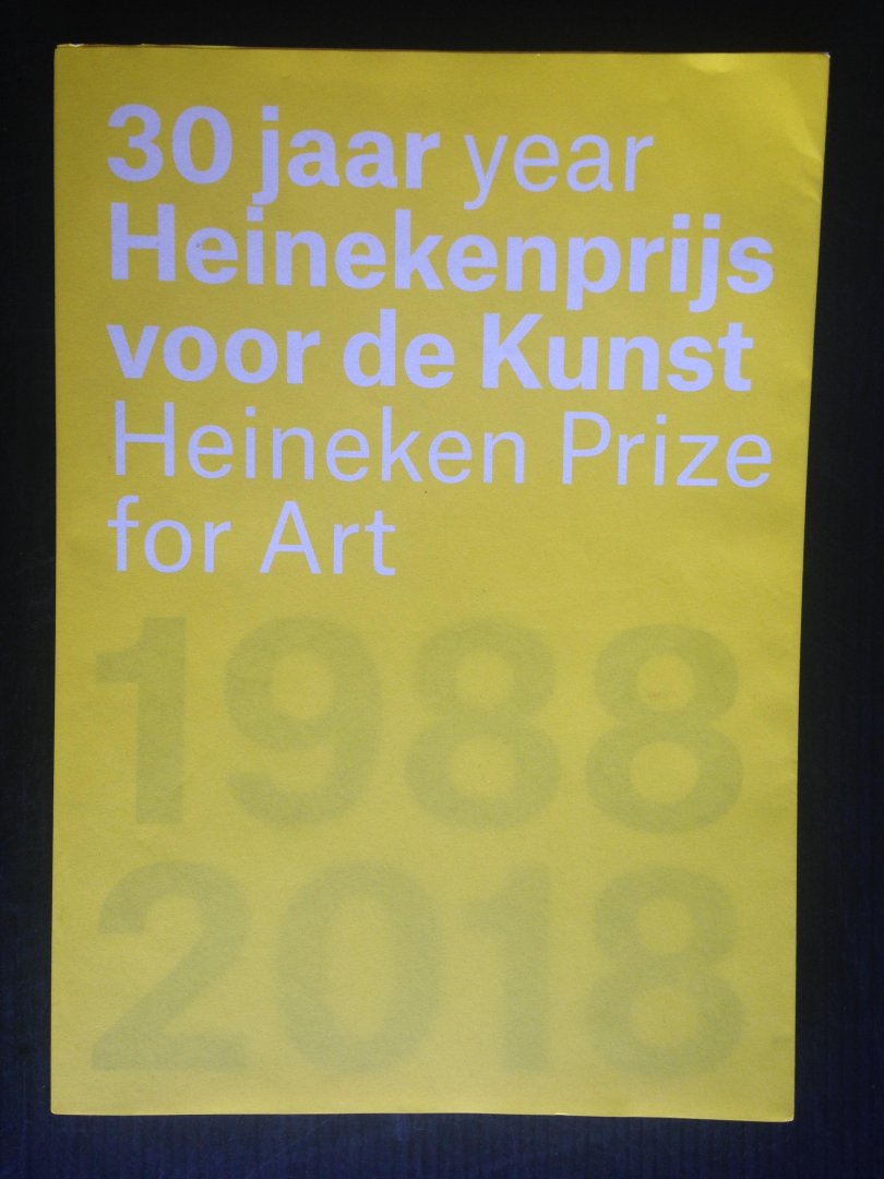 Steenbergen ea, R. - 30 jaar Heinekenprijs voor de Kunst