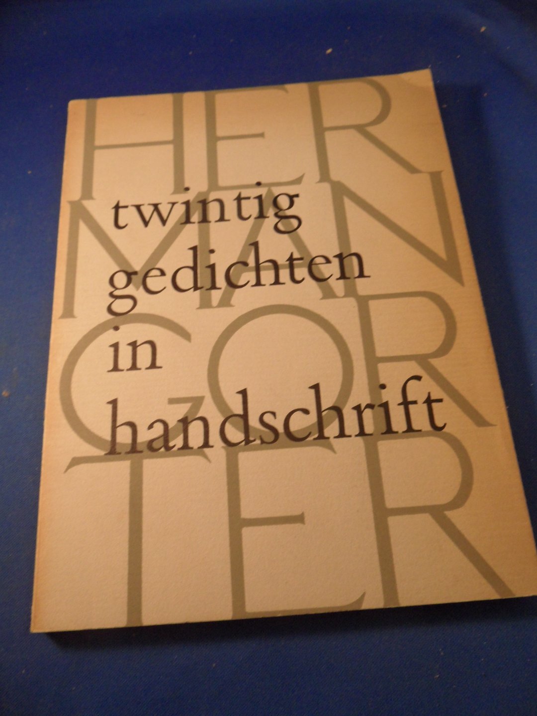 Gorter, Herman - Twintig gedichten in handschrift