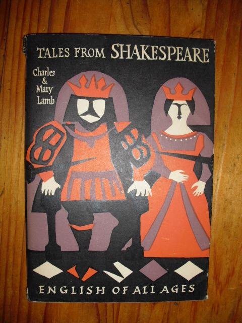Lamb, Charles & Mary - Tales from Shakespeare. English of all ages