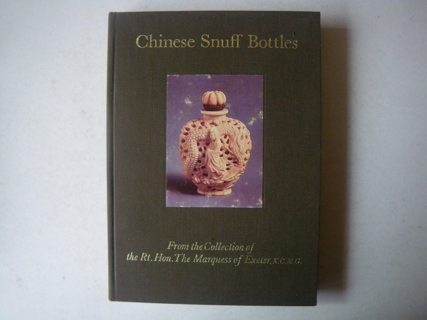 Hugh Moss - Chinese Snuff Bottles: 6: Chinese Snuff Bottles from the Collection of Rt. Hon. The Marquess of Exeter Chinese snuif flesjes