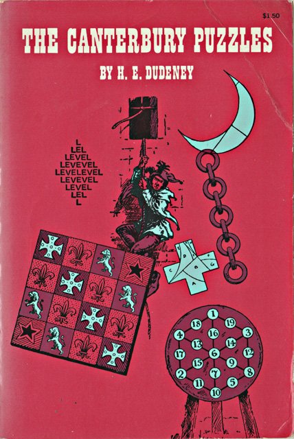 Dudeney, Henry Ernest - The Canterbury Puzzles and other Curious Problems