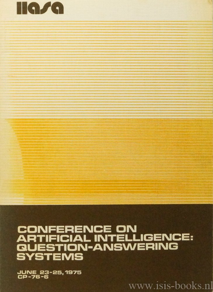BRIABRIN, V., (RED.) - Conference on artificial intelligence: questions-answering systems. June 23-25, 1975.