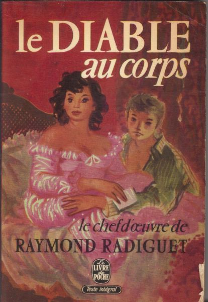 Radiguet, Raymond - Le Diable au Corps