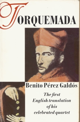 Pérez Galdós, Benito - Torquemada
