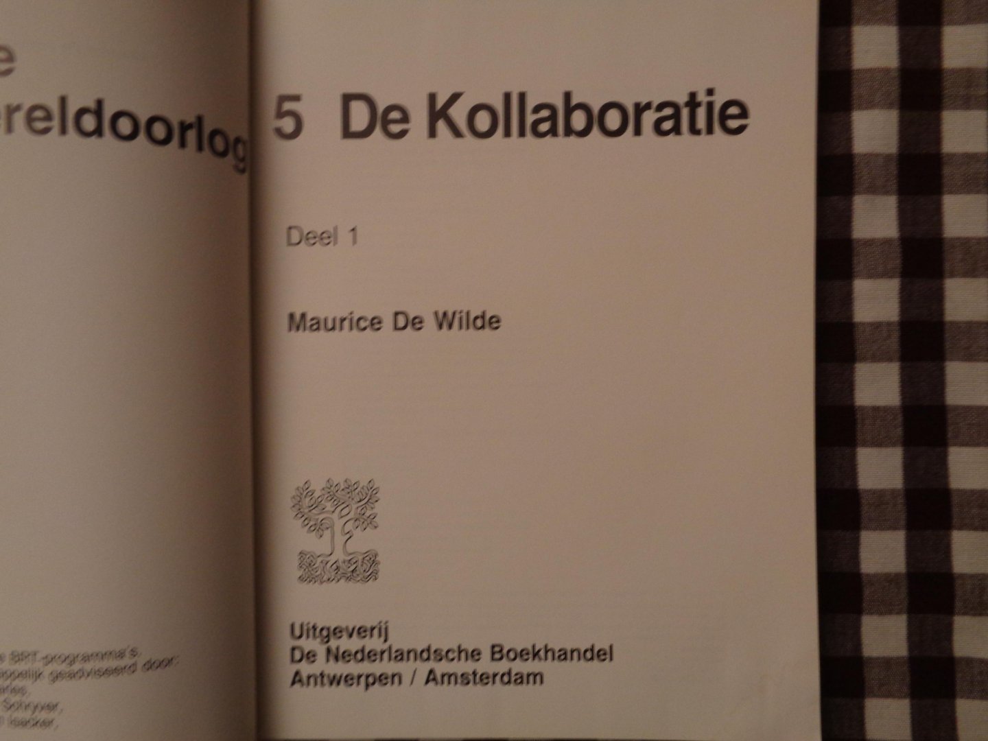 maurice  de Wilde - belgie in de tweede wereldoorlog deel 5