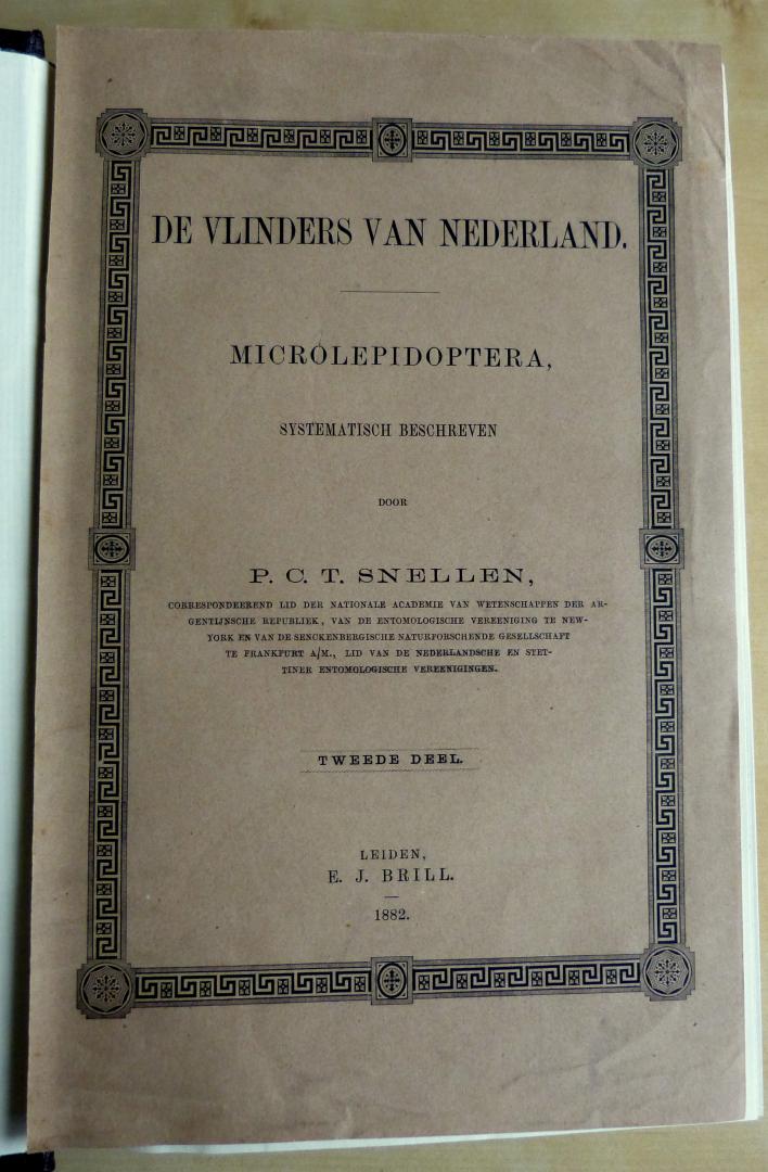 Snellen, P.C.T. - De Vlinders van Nederland - Microlepidopotera