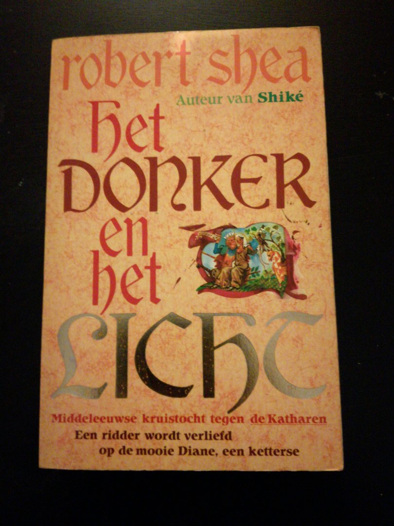 Shea, Robert - Het donker en het licht