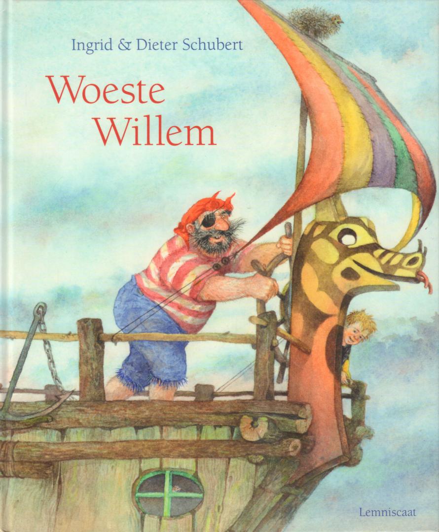 Schubert, Ingrid & Dieter - Woeste Willem, hardcover prentenboek, gave staat