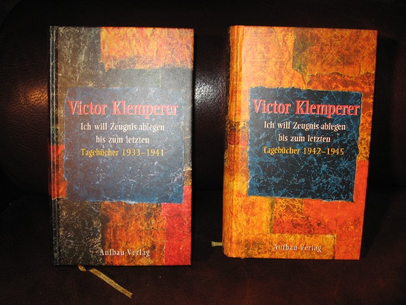 Klemperer, Victor - Tagebucher ! en II, 1933-1941, 1942-1945.