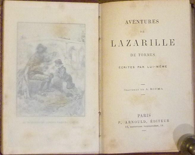  - Aventures de Lazarille de Tormes écrites par lui-même