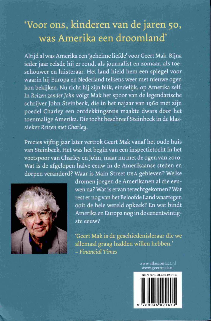 Mak, Geert - Reizen zonder John. Op zoek naar Amerika.