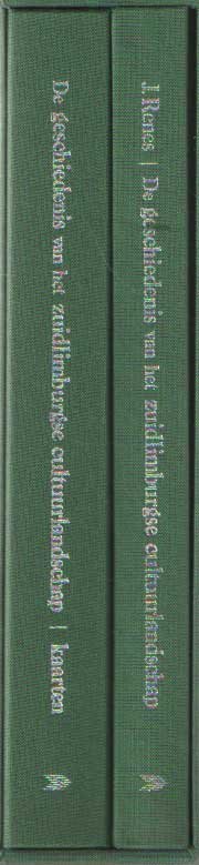 Renes, J. - De geschiedenis van het Zuidlimburgse cultuurlandschap