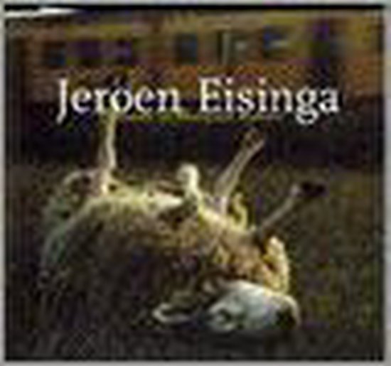 Seijdel, J. - Jeroen Eisinga