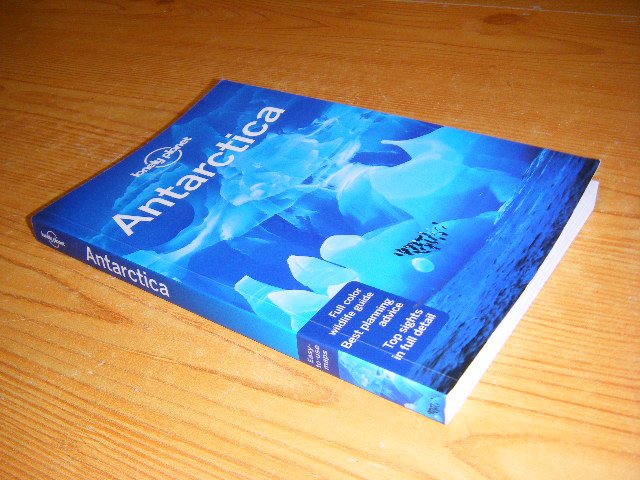 Alexis Averbuck; Cathy Brown - Antarctica [Lonely Planet, editie 2017]