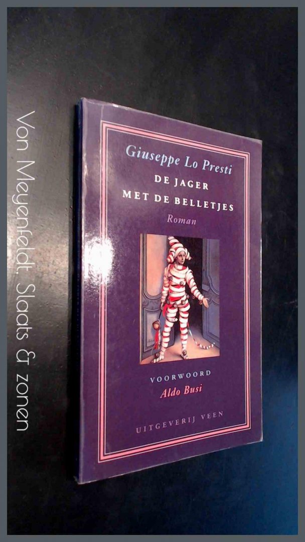 Presti, Giuseppe lo - De jager met de belletjes