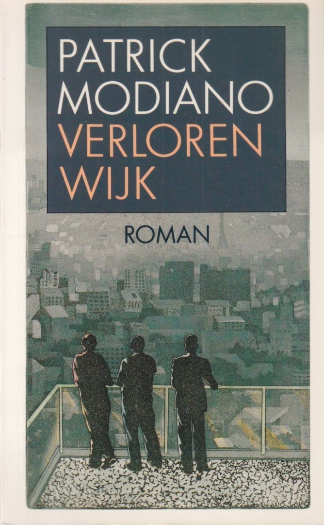 Modiano, Patrick - Verloren wijk