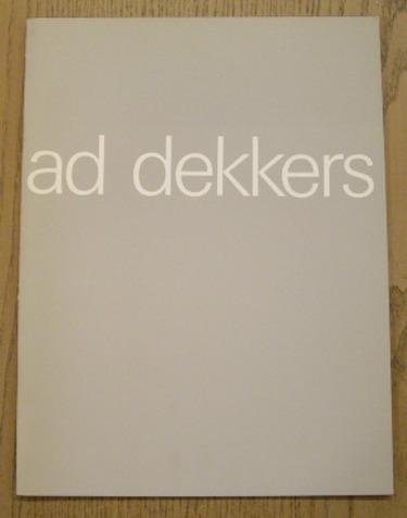 SM 1981: & DEKKERS, AD. - Ad Dekkers. Catalogue 689.