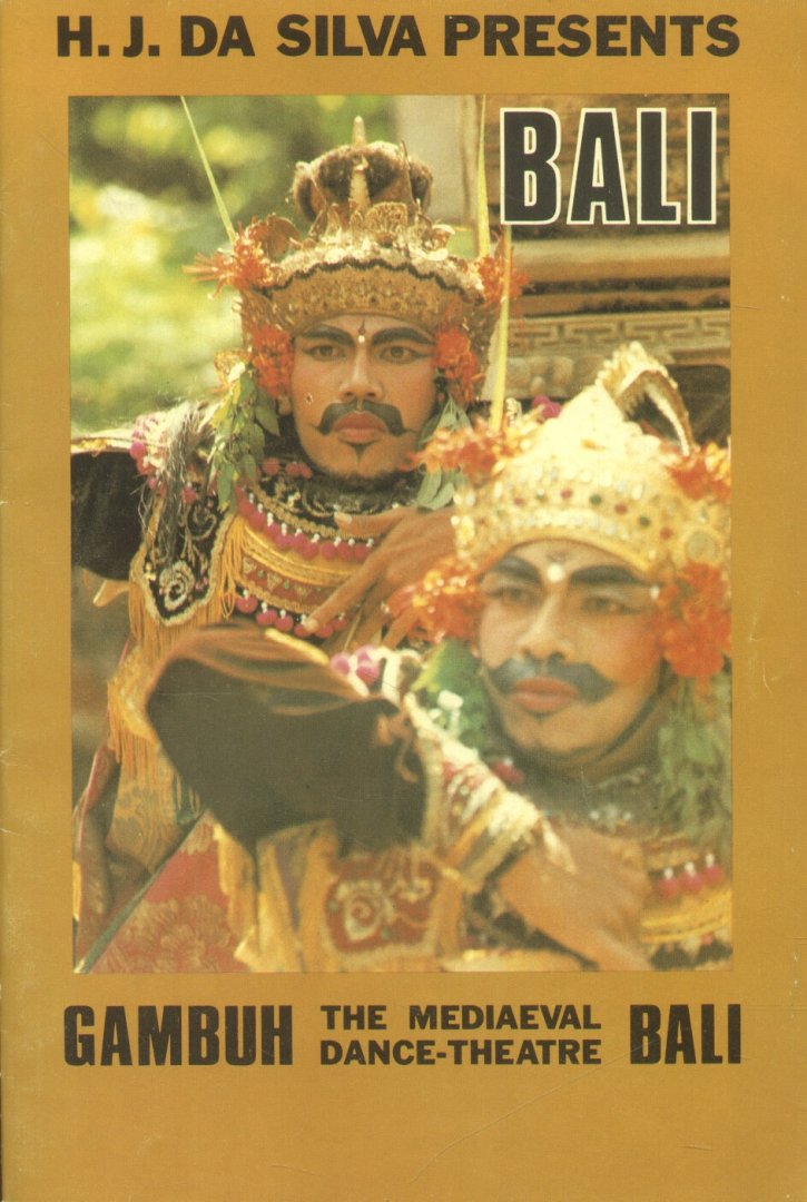 Silva, H.J. da - The mediaeval dance-theatre Gambuh-Bali (Een ceremonieel gebeuren voor de eerste maal buiten Bali