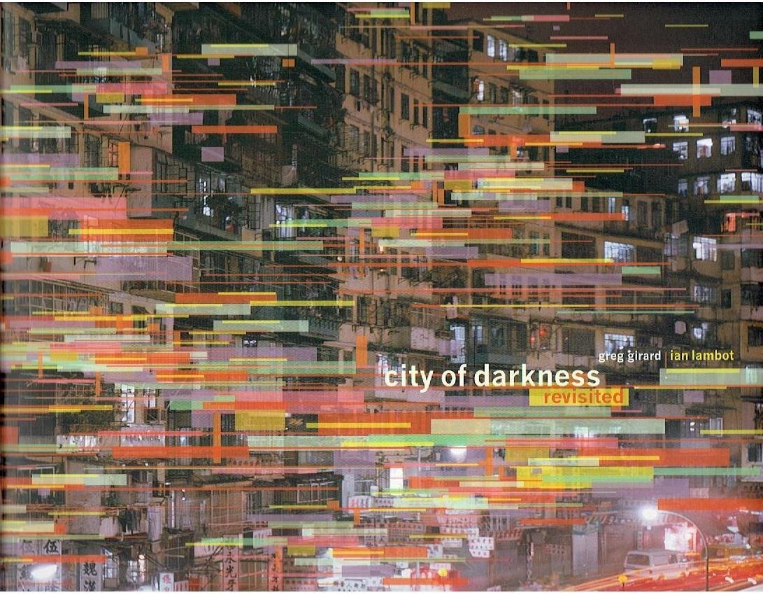 GIRARD, Greg & Ian LAMBOT - City of Darkness Revisited. - [New]
