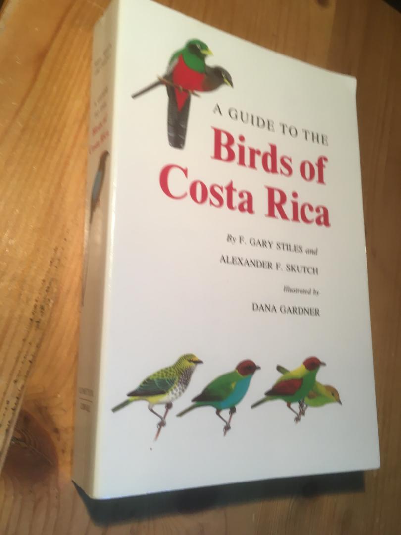 Stiles & Skutch - A Guide to the Birds of Costa Rica