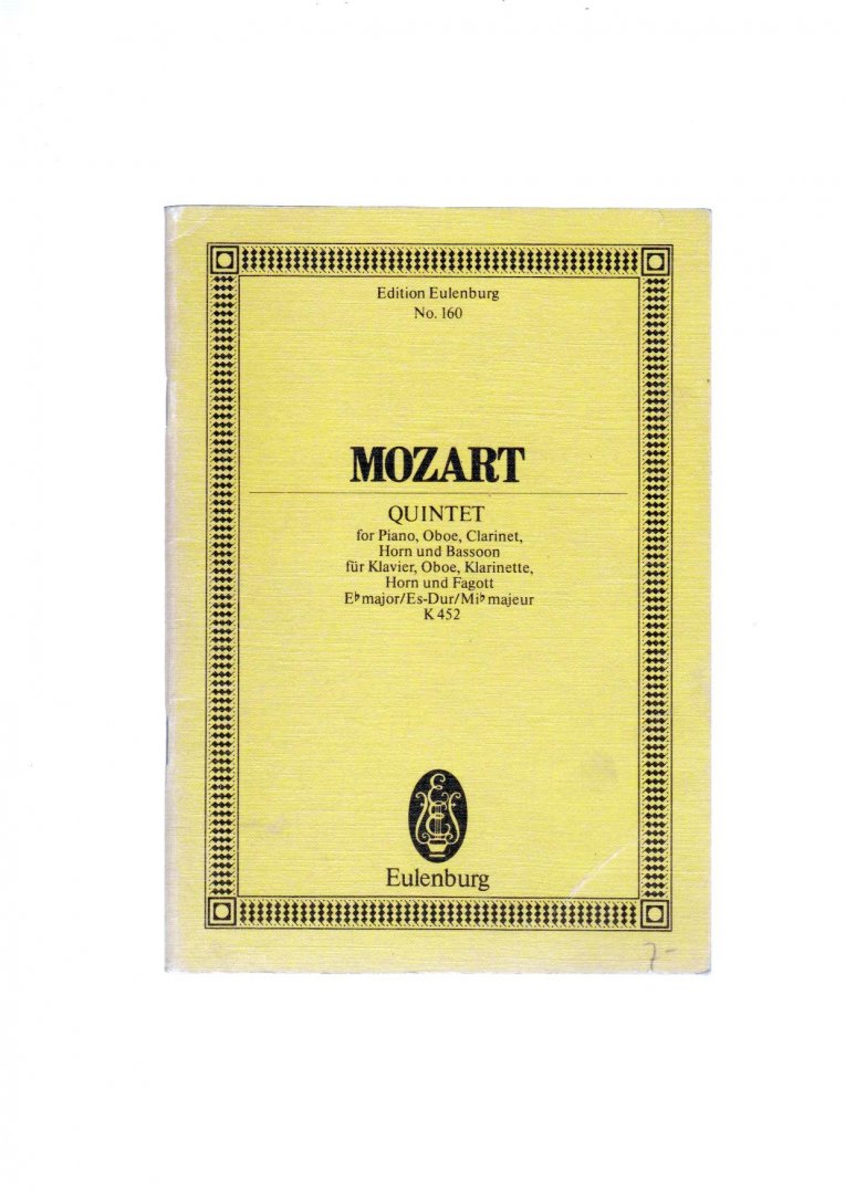 Mozart Wolfgang Amadeus - Quintet for Piano, Oboe, Clarinet, Horn und Fagott K 452