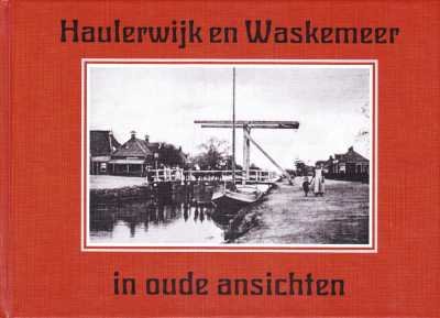 Bert van den Berg M. Tjzn. - Haulerwijk en Waskemeer