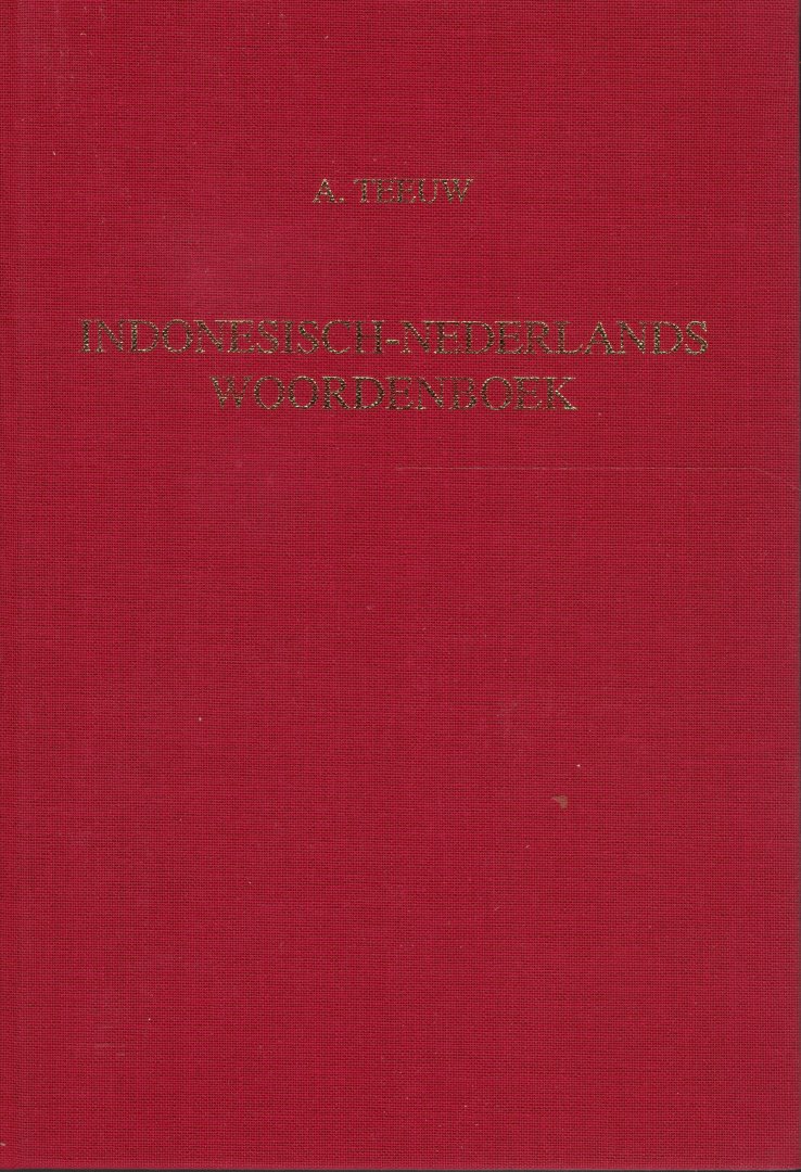 Teeuw, A. - Indonesisch-Nederlands Woordenboek (met medewerking van I. Supriyanto)