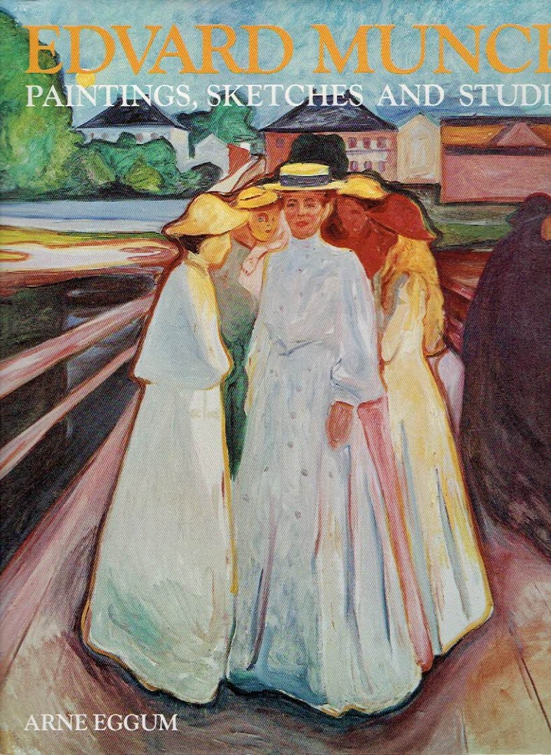 MUNCH, Edvard - Arne EGGUM - Edvard Munch - Paintings, Sketches, and Studies. [Second Edition].
