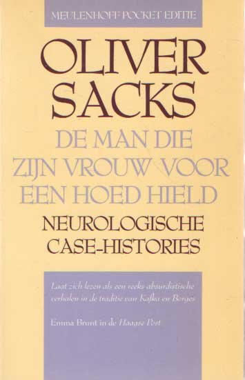 Sacks, Oliver - De man die zijn vrouw voor een hoed hield