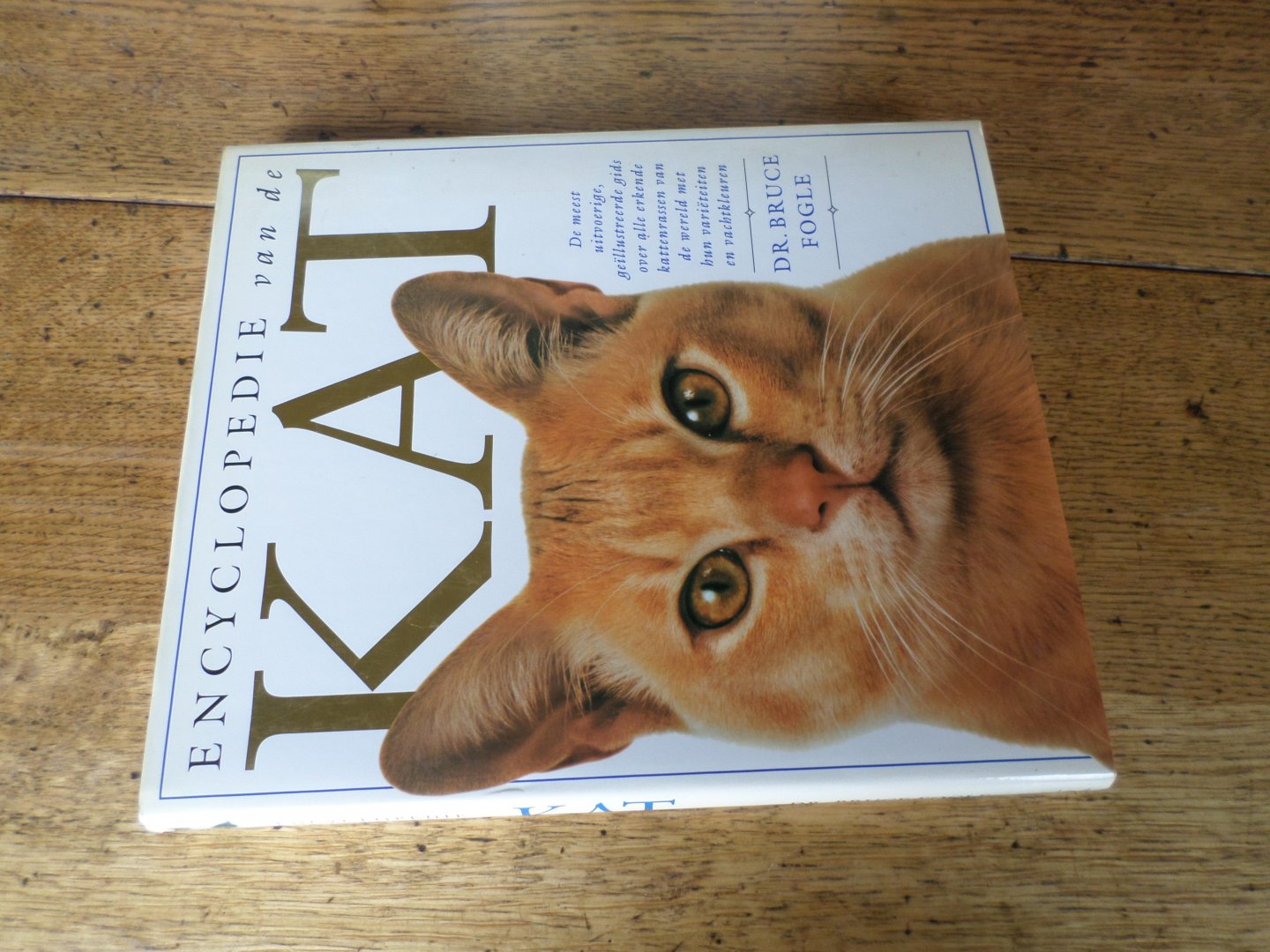 Fogle, dr. Bruce - Encyclopedie van de kat