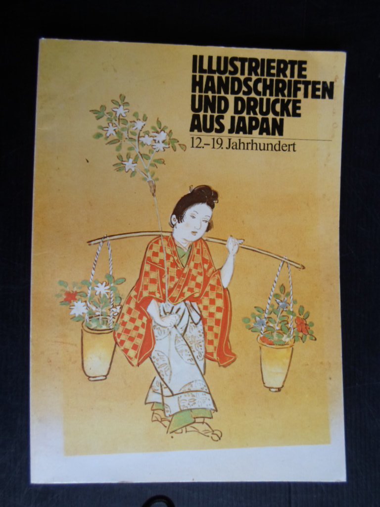 Kraft, Eva - Catalogus Illustrierte Handschriften und Drucke aus Japan, 12-19.Jahrhundert
