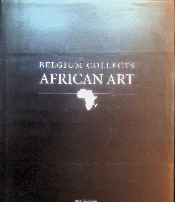  - Belgium Collects     African Art
