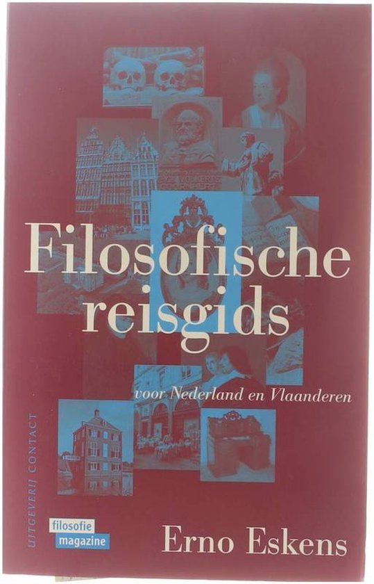Eskens, E. - Filosofische reisgids voor Nederland en Vlaanderen