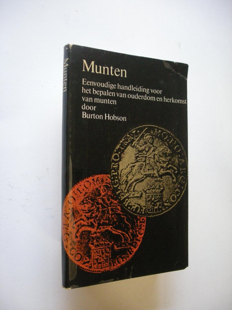 Hobson, Burton - Demaree, R.J. vert. - Munten. Eenvoudige handleiding voor het bepalen van ouderdom en herkomst van munten