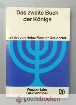 Neudorfer, Heinz-Werner - Wuppertaler Studienbibel Das Zweite Buch der Könige